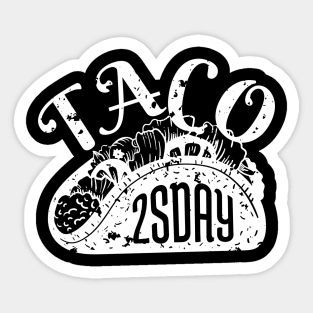 Taco Twosday The Ultimate Taco Tuesday 2-22-22 February 22nd Sticker